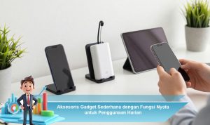 Aksesoris-Gadget-Sederhana-dengan-Fungsi-Nyata-untuk-Penggunaan-Harian